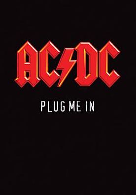 AC/DC: Plug Me In