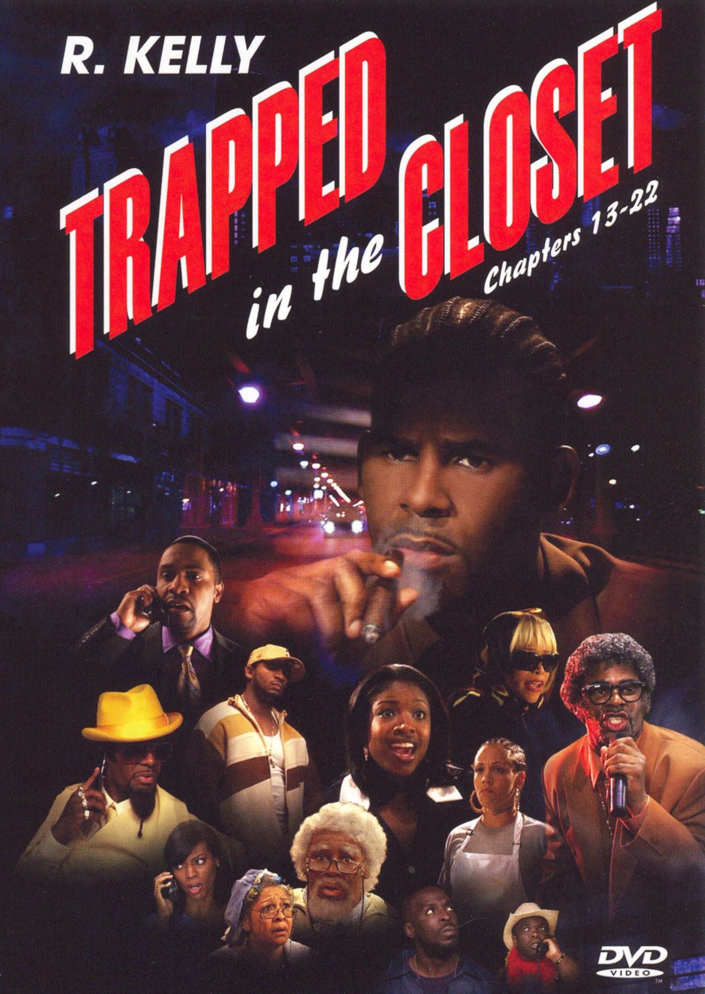 R. Kelly: Trapped in the Closet: Chapters 13-22