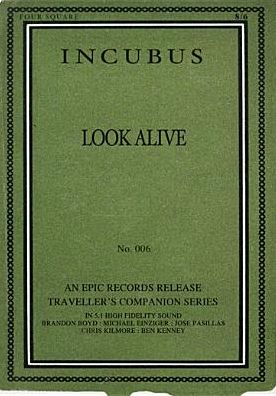 Incubus: Look Alive