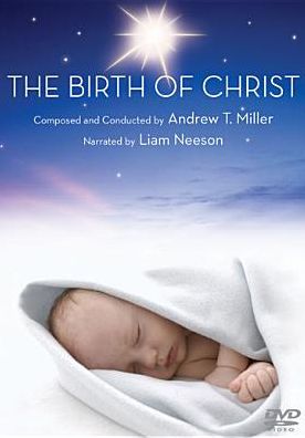 The Andrew T. Miller: Birth of Christ
