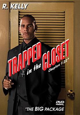 R Kelly: Trapped In the Closet Chapters 1-22