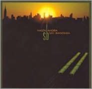Sin Bandera: Hasta Ahora [CD/DVD]