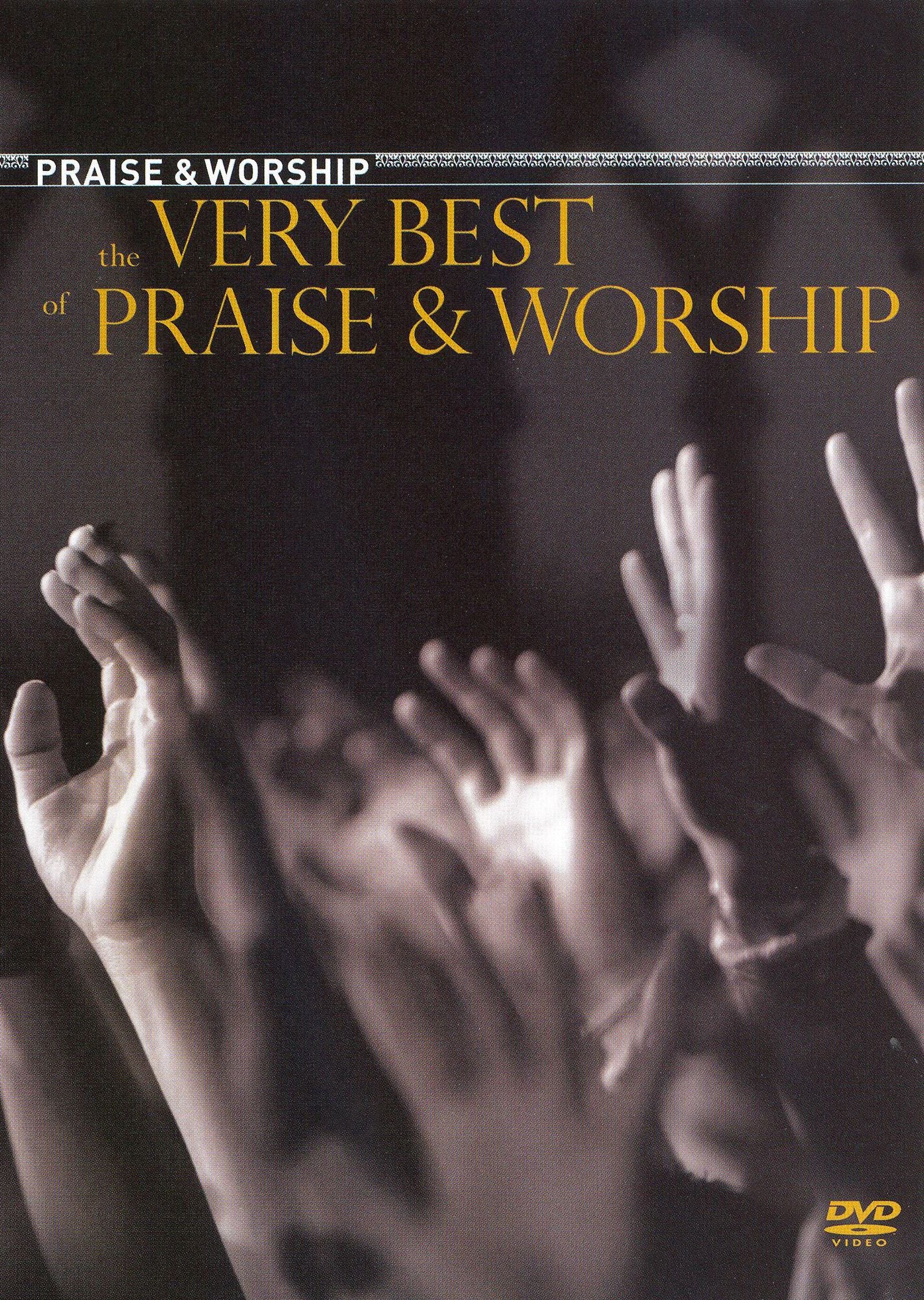 The Very Best of Praise and Worship