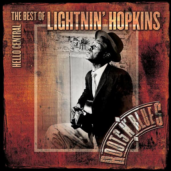 Hello Central: The Best Of Lightnin' Hopkins