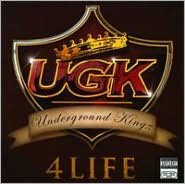 UGK 4Life