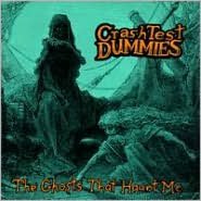The Ghosts That Haunt Me