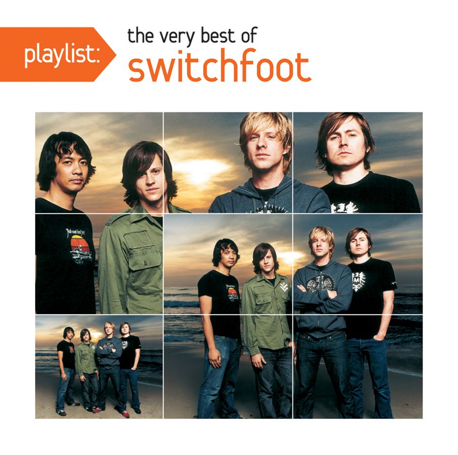 Playlist: The Very Best Of Switchfoot
