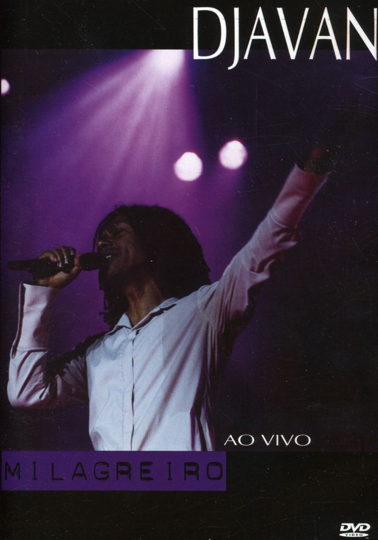 Djavan: Milagreiro