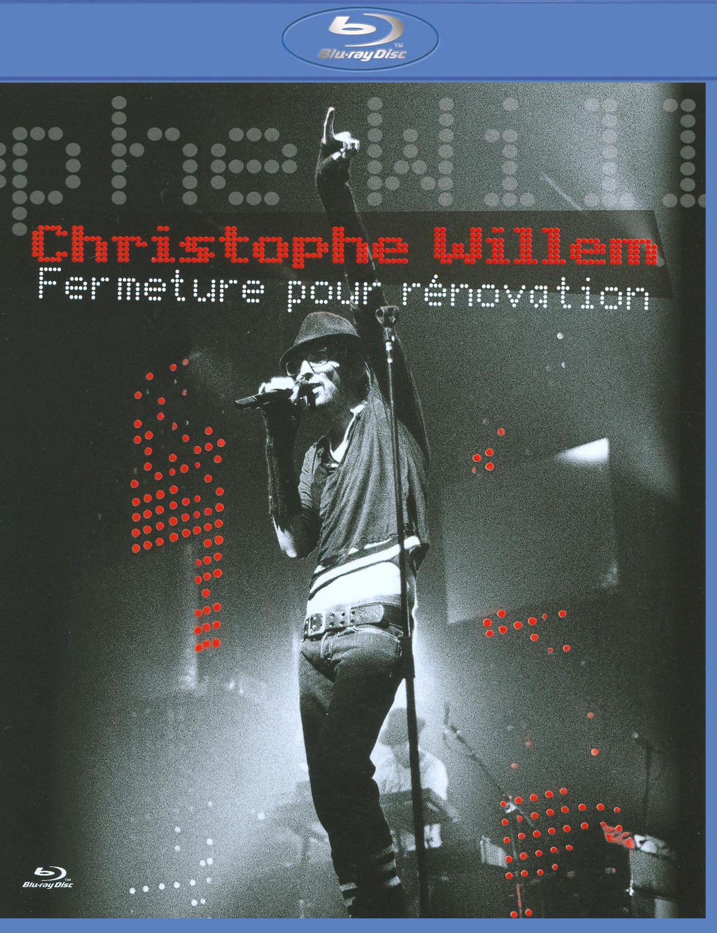 Christophe Willem: Fermeture Pour Renovation [Blu-ray]