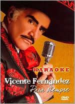 Vicente Fernandez: Para Siempre - Edicion Karaoke
