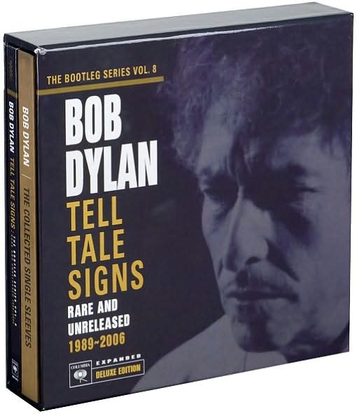 The Bootleg Series Vol. 8: Tell Tale Signs - Rare and Unreleased 1989-2006