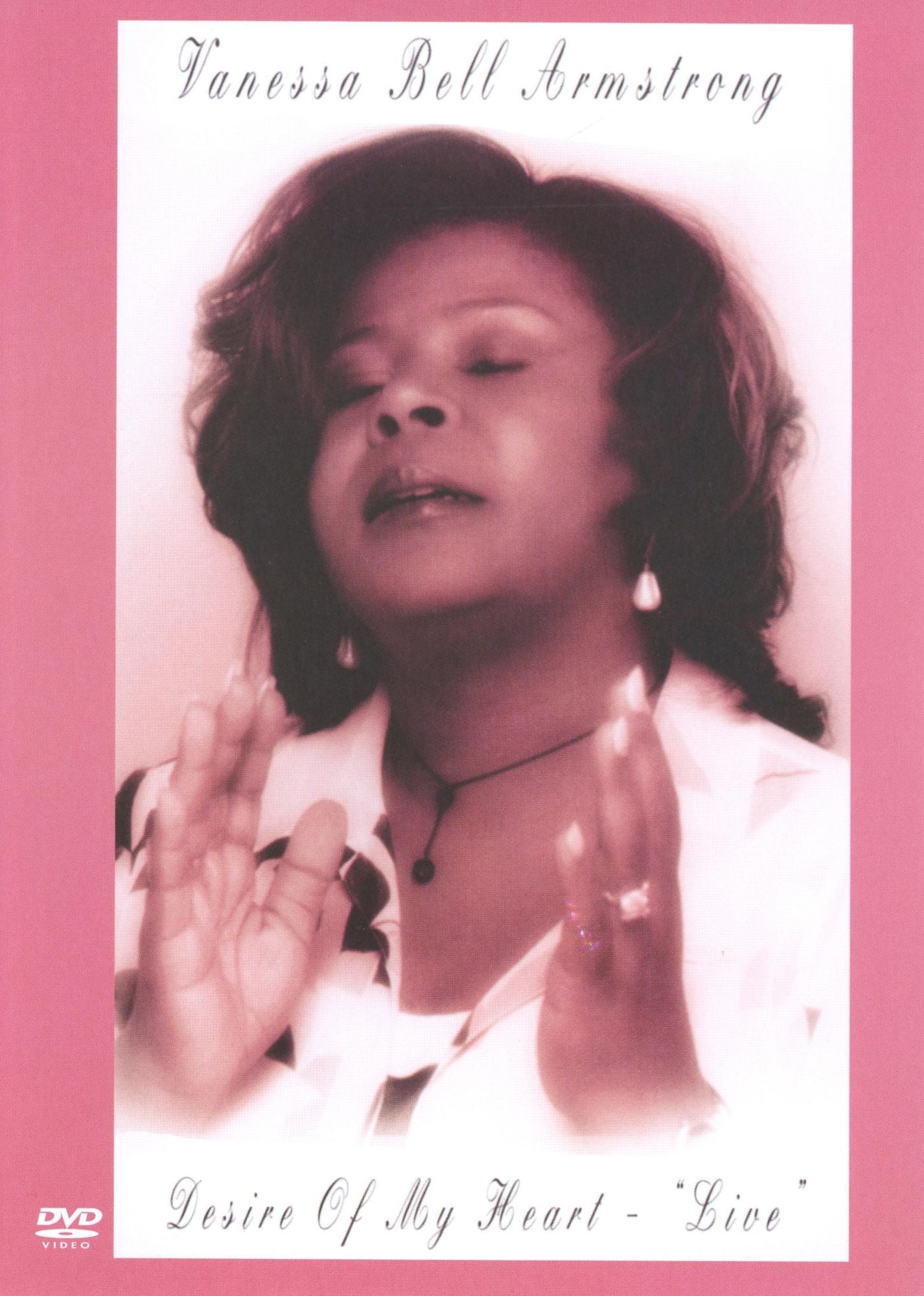 Vanessa Bell Armstrong: Desire of My Heart