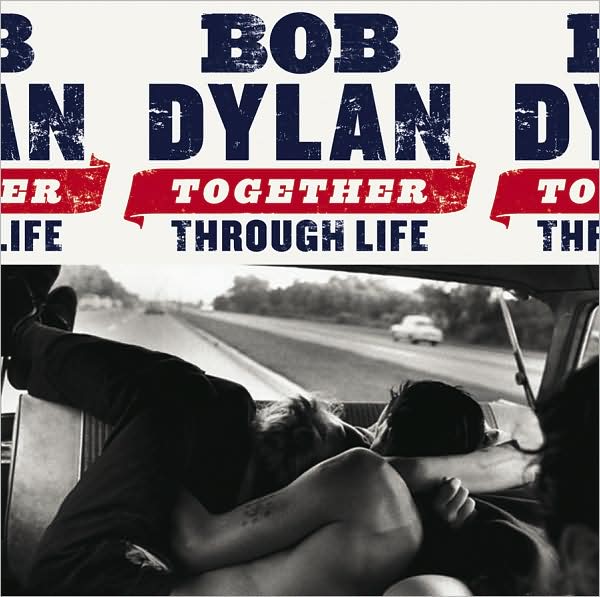 Together Through Life [Bonus CD]
