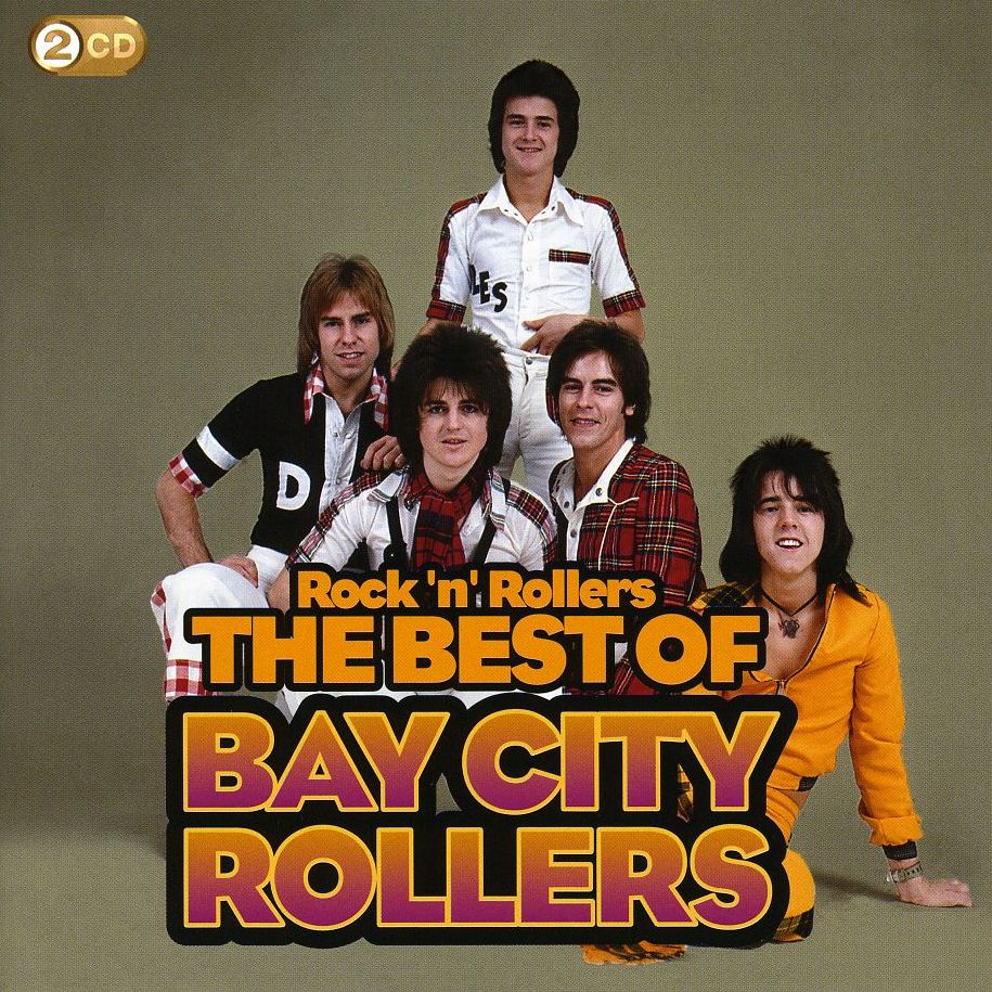 Rock 'n' Rollers: The Best of the Bay City Rollers