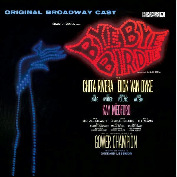 Bye Bye Birdie [Original Broadway Cast Recording]