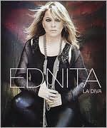 La Ednita Nazario: Historia de la Diva