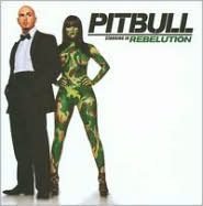 Pitbull Starring in Rebelution