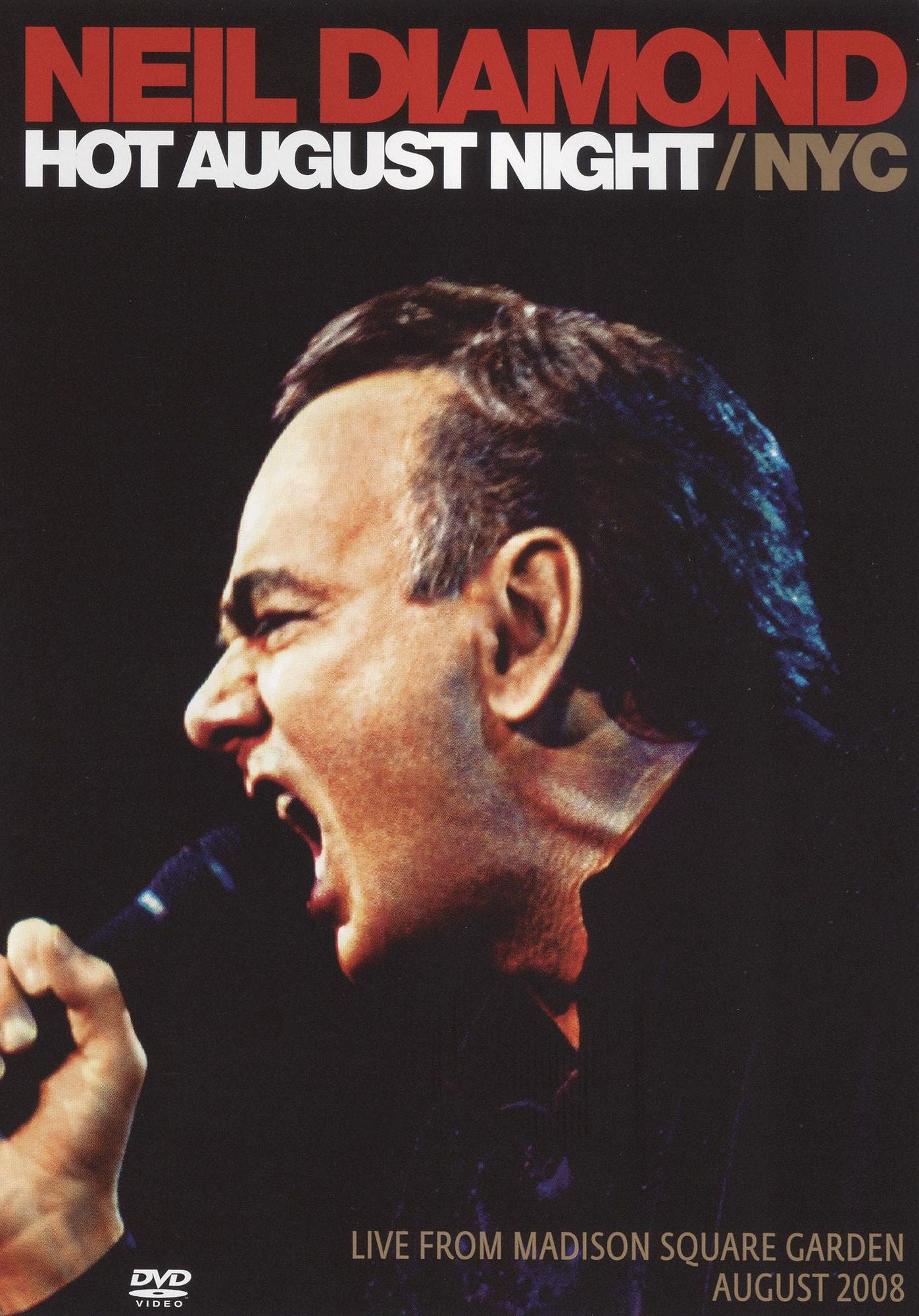 Neil Diamond: Hot August Night/NYC