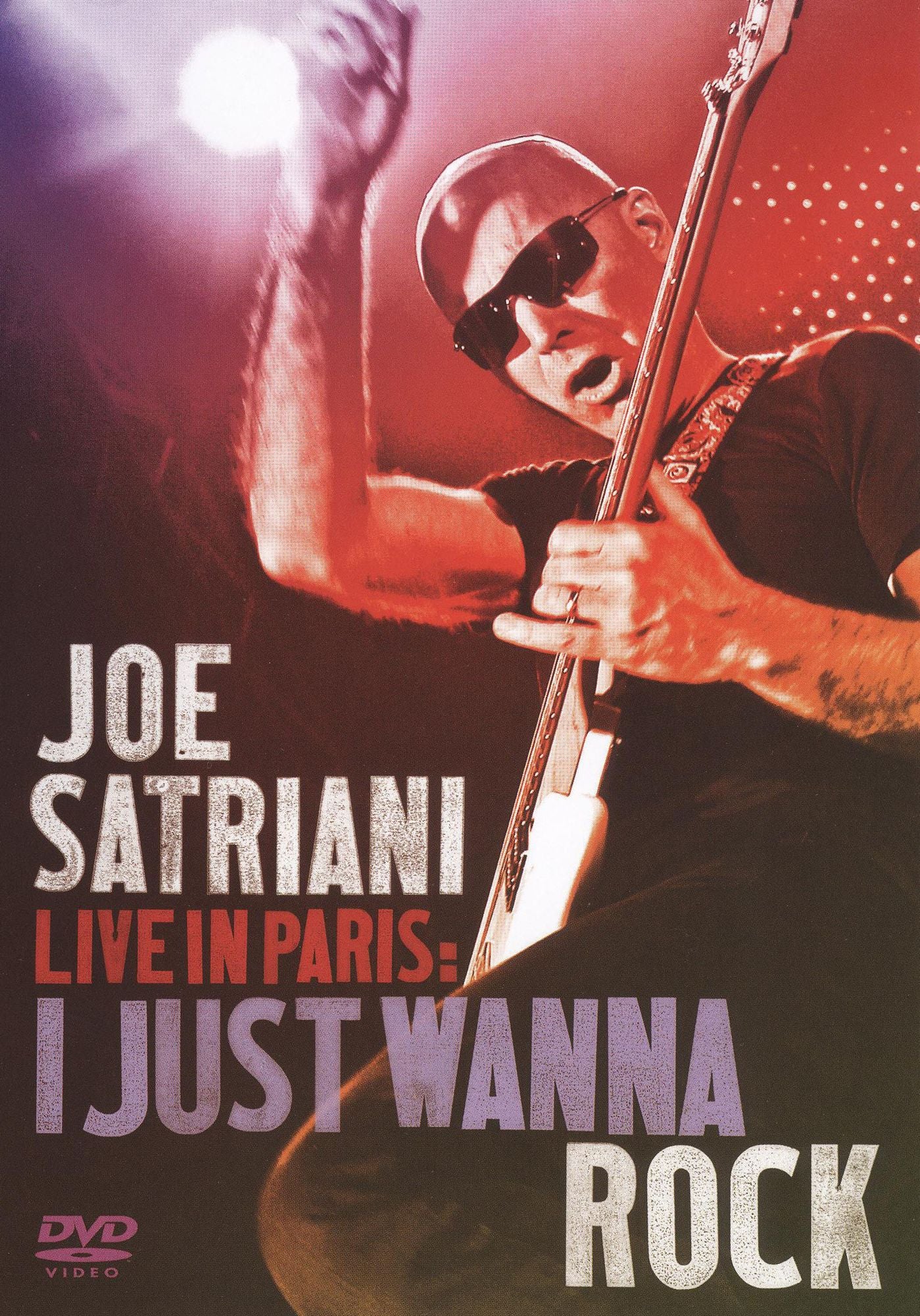 Joe Satriani: Live in Paris - I Just Wanna Rock