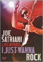 Joe Satriani: Live in Paris - I Just Wanna Rock