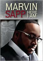 Marvin Sapp: Here I Am