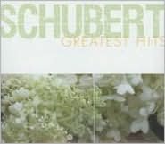 Schubert: Greatest Hits