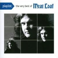 Playlist: The Very Best of Meat Loaf
