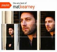 Playlist: The Very Best of Mat Kearney