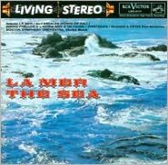 Debussy: La Mer; Prelude a L'Apres midi d'un Faune & Others; Ibert: Escales
