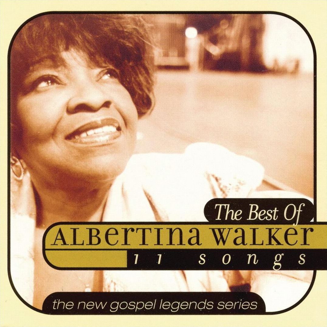 The Best of Albertina Walker