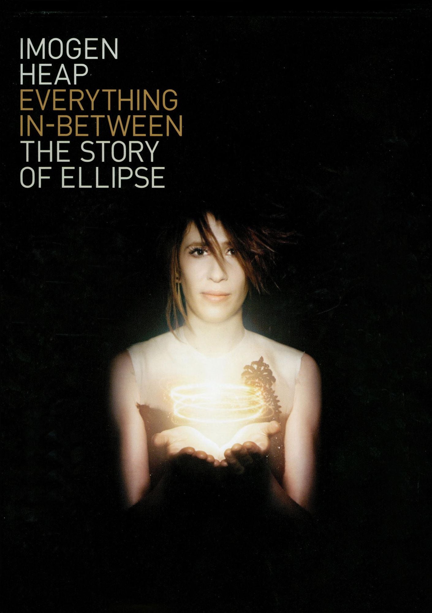 Imogen Heap: Everything In-Between - The Story of Ellipse