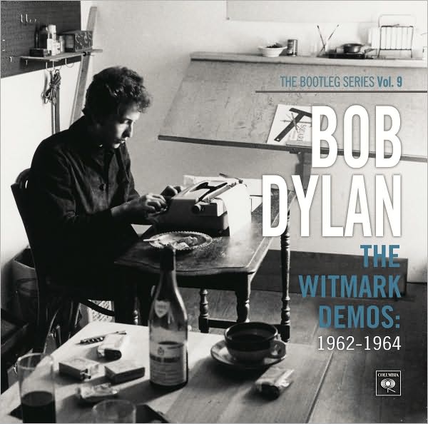 The Bootleg Series Vol. 9: The Witmark Demos: 1962-1964