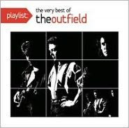 Playlist: The Very Best of the Outfield