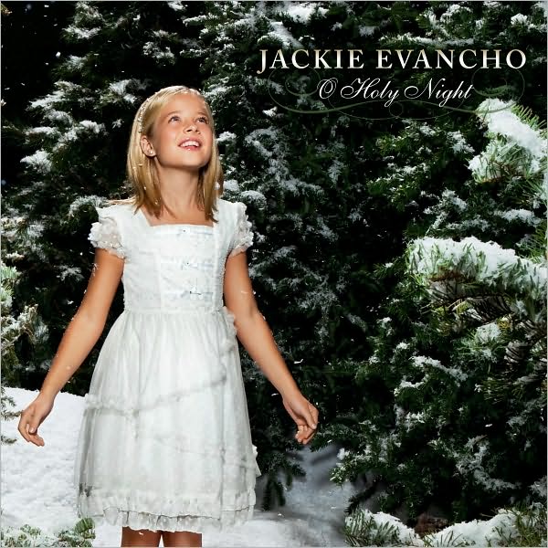 Jackie Evancho: O Holy Night [CD/DVD]