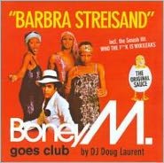 Barbra Streisand: Boney M. Goes Club