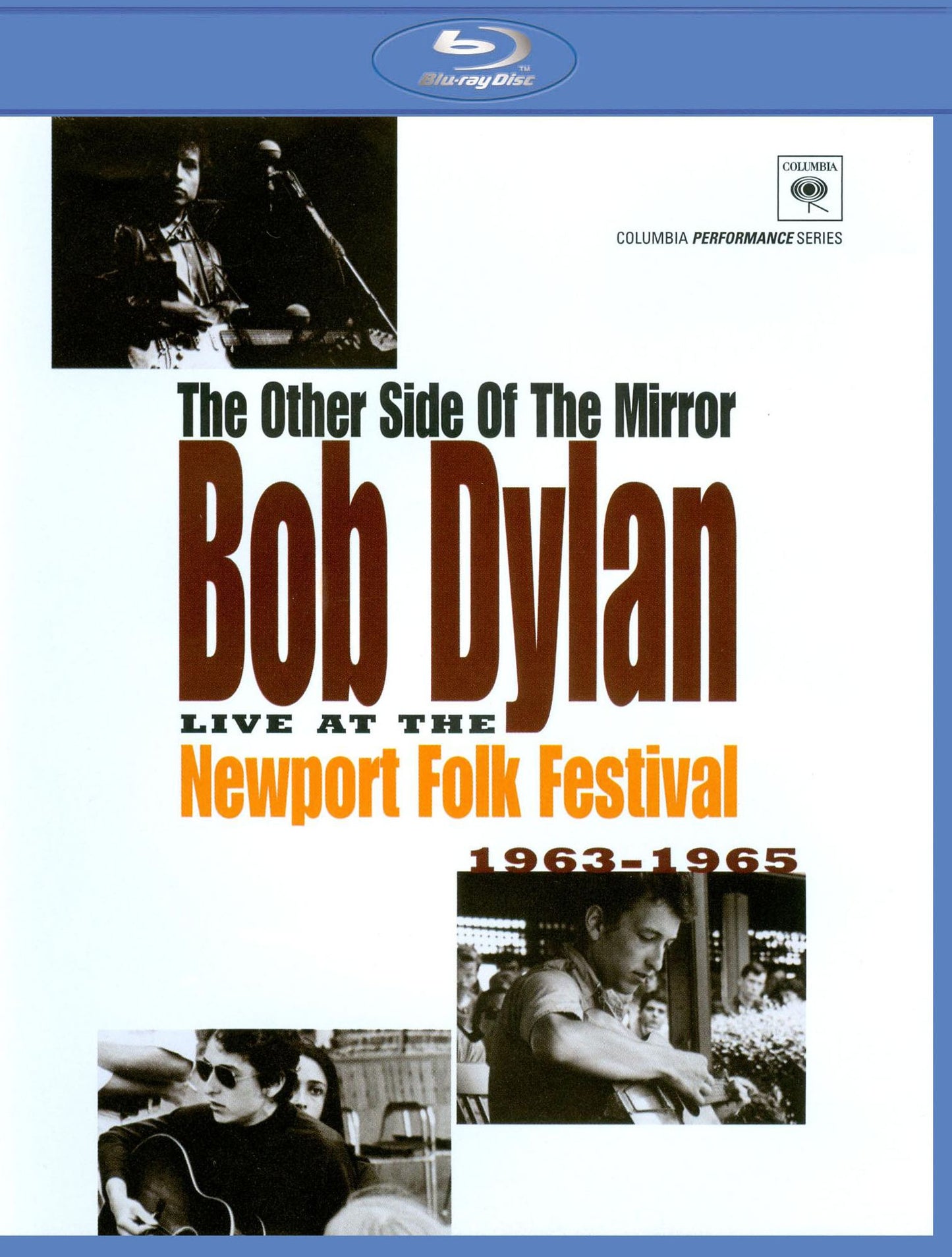 Bob Dylan: The Other Side of the Mirror - Live at the Newport Folk Festival 1963-1965 [Blu-ray]