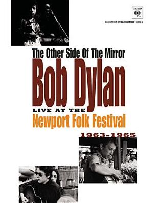 Bob Dylan: The Other Side of the Mirror - Live at the Newport Folk Festival 1963-1965 [Blu-ray]
