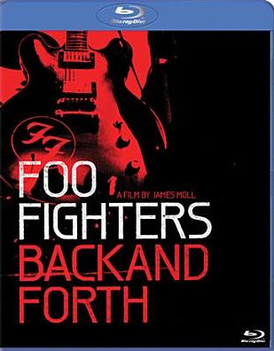 Foo Fighters: Back and Forth [Blu-ray]