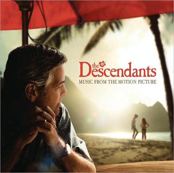 The Descendants [Original Motion Picture Soundtrack]