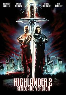 Highlander 2 [Renegade Version]