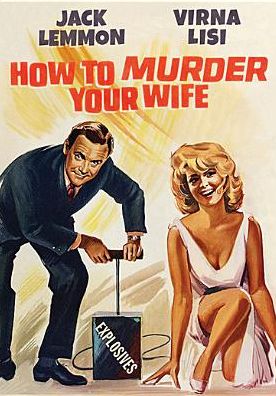 How to Murder Your Wife