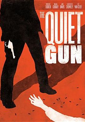 The Quiet Gun