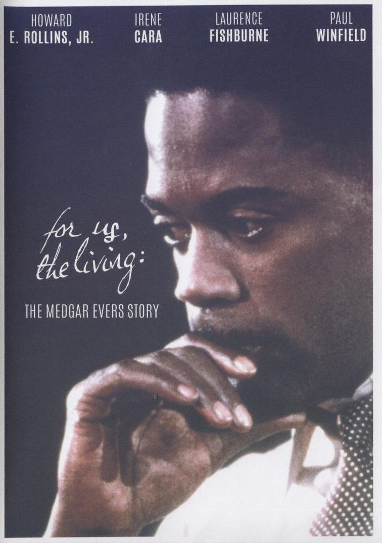 For Us, The Living: The Medgar Evers Story