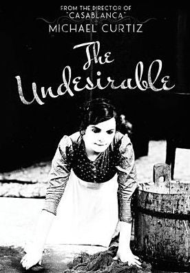 The Undesirable