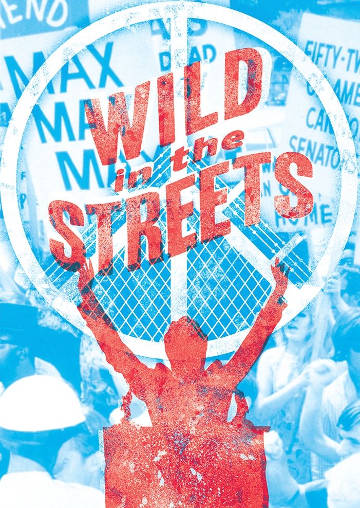 Wild in the Streets
