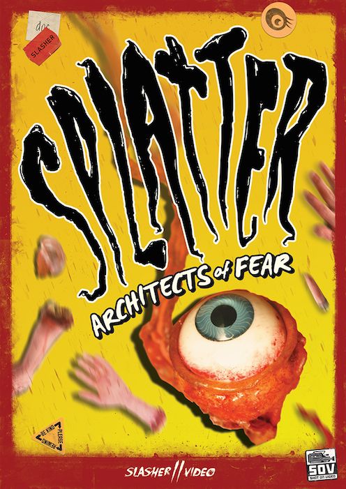 Splatter: Architects Of Fear
