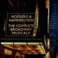 The Broadway Musicals of Rodgers & Hammerstein