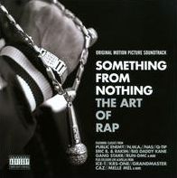 Something From Nothing: The Art of Rap