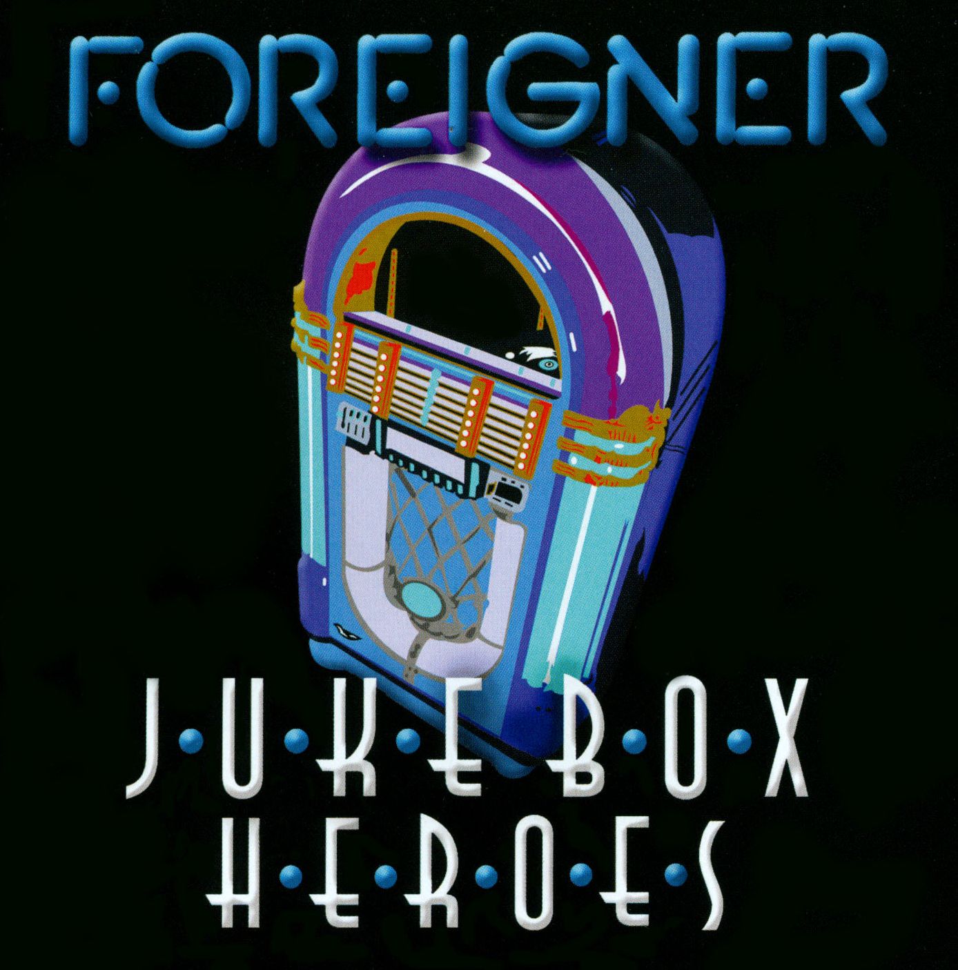 Juke Box Heroes: The Very Best Of Foreigner