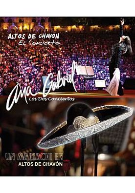 Ana Gabriel: Altos de Chavon - Los Dos Conciertos